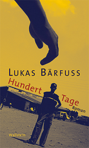 Hundert Tage Wallstein (2008)